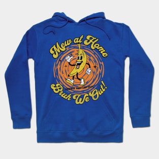 Mew at Home Bruh We Out Teacher Summer Vacation Hoodie